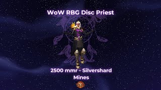 WoW TWW S1 Disc Priest RBG 2500 mmr 8 [upl. by Anitnas]