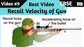 Recoil Velocity of Gun Numerical  Class 9  CBSE [upl. by Hodge]