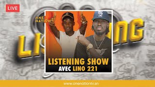 🔴 LIVE Listening show avec Lino 221 [upl. by Tortosa]