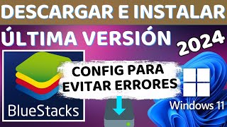 Descargar e instalar BLUESTACKS 10 última versión 2024 para pc windows 11 y 10 64 bits  SIN ERRORES [upl. by Vasiliu511]