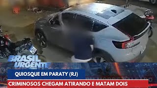 Criminosos chegam atirando em quiosque e matam dois em Paraty RJ  Brasil Urgente [upl. by Gnik]