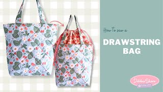 How to sew a quilted drawstring bag by Debbie Shore [upl. by Lyrret]