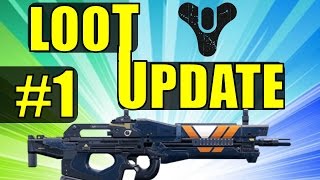 Destiny Loot Update 1 With 3 Legendary Items [upl. by Helfant308]