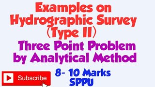 How to Solve example on the Three Point Problem by Analytical Method Type II in Hydrographic Survey [upl. by Eillah]