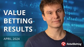 RebelBetting users Profit Results April 2024  5 Yield on average [upl. by Akilaz]