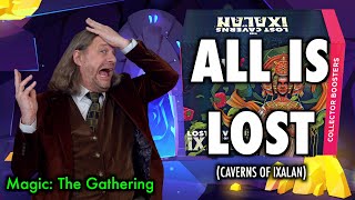 All Is Lost Its The Caverns Of Ixalan Collector Booster Box Game for Magic The Gathering [upl. by Etterraj]