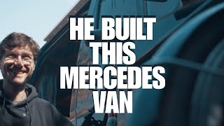 DIY Mercedes Van Tour Meet the Man Behind This Custom Interior [upl. by Felicia]