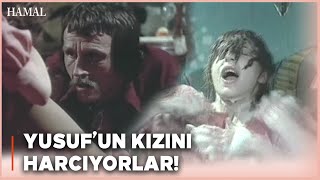 Hamal Türk Filmi  Yusufun Kızını Harcıyorlar [upl. by Susanetta]