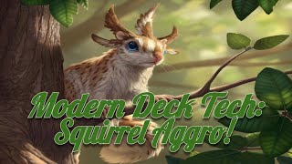 Modern Deck Tech Squirrel Aggro [upl. by Freud]