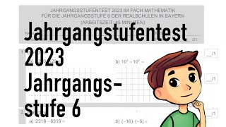 2023 Jahrgangsstufentest Mathematik Realschule 6 [upl. by Eittap]