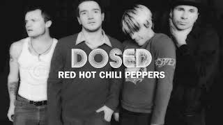 Red Hot Chili Peppers  Dosed instrumental [upl. by Talanian]