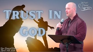 Rev Derrick Drover  Trust in God 04142024 Live Church Service [upl. by Ahsinnor664]