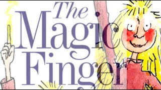 Roald Dahl  The Magic Finger  Full audiobook with text AudioEbook [upl. by Annauqal]