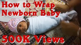 Swaddling the Baby in Desi Style  How to Swaddle a newborn baby in Indian style  how to wrap baby [upl. by Arreik]