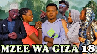 MZEE WA GIZAEP 18 [upl. by Anirbaz769]