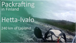 Two Weeks Packrafting Trip Through The Finnish Lapland [upl. by Stanleigh]