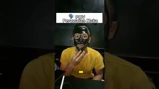 Skin care Perawatan Muka  Masker be like 🤣🤣‼️ komedi ketawa humor jokes [upl. by Ressan]