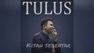 TULUS  KISAH SEBENTAR  KARAOKE LYRICS VIDEO EASY [upl. by Faubion716]