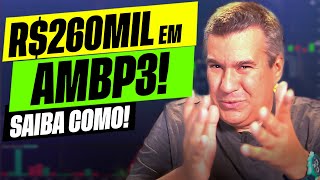 R260MIL EM AMBIPAR  AMBP3 TUDO EXPLICADO  GAVA [upl. by Ennoved173]