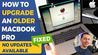 How to Upgrade an Old MacBook to latest version supported FIXED 2022 [upl. by Nosro705]