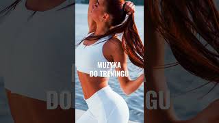 Muzyka do treningu  TRENING  BIEGANIE  SPORT [upl. by Nwavahs]