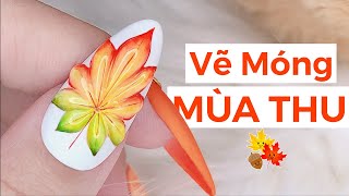 VẼ MÓNG TẢ THỰC  LÁ PHONG MÙA THU [upl. by Londoner]