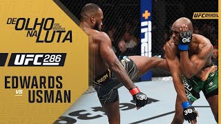 De Olho na Luta por Vitor Miranda Leon Edwards x Kamaru Usman 3  UFC 286 [upl. by Kramal]