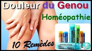 Douleur du Genou et Homéopathie  10 remèdes  Arthrite et arthrose [upl. by Orapma]