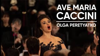 Ave Maria Vavilov  Caccini — Olga Peretyatko [upl. by Hoffer]