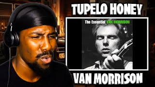 THIS WAS SWEET  Tupelo Honey  Van Morrison Reaction [upl. by Chin]