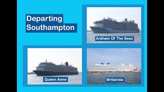 Anthem of the Seas Britannia amp Queen Anne departing Southampton May 10th 2024 [upl. by Faustina]