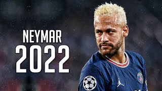 Neymar Jr 2022  Skills amp Goals  HD [upl. by Rezal702]