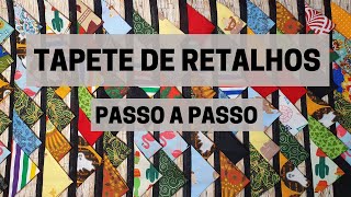 TAPETE DE RETALHOS mais FÁCIL de fazer  Passo a Passo [upl. by Lewie]