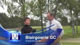 Blairgowrie GC Managing Secretary talks about Junior Ryder Cup 2014 [upl. by Noirad]