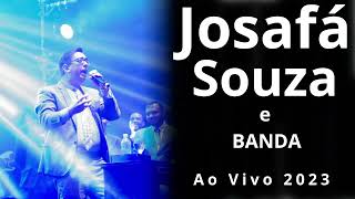 Josafá Souza e Banda Ao Vivo  2023 [upl. by Noelopan]