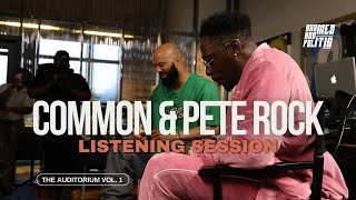 Common amp Pete Rock  The Auditorium Vol1 Listening Session Recap [upl. by Kilmarx]