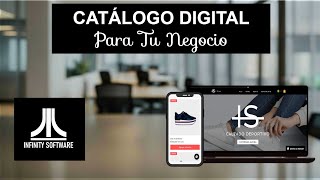 El Secreto para Exhibir Tus productos en Línea  Catálogos Digitales  Infinity Software [upl. by Bertelli]