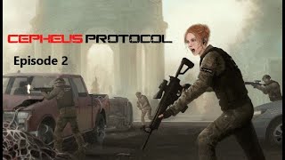 Cepheus Protocol Lets Play Episode 2 [upl. by Nirda921]