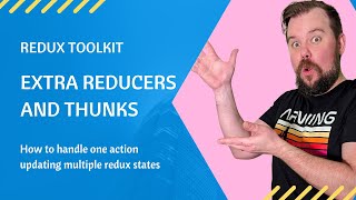 How to Update Multiple States with one Action and Thunks in Redux Toolkit  Answering a Commenter [upl. by Cudlip445]