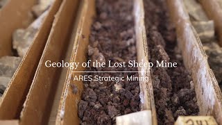 ARES Strategic Mining  Geology of the Lost Sheep Mining [upl. by Obeng184]