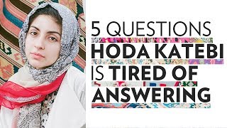 5 Questions Hoda Katebi Is Tired of Answering [upl. by Tehr367]