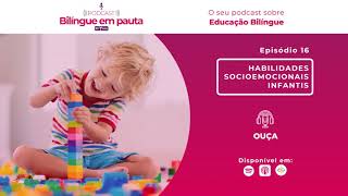 16 Habilidades socioemocionais e o desenvolvimento infantil [upl. by Ahtram]