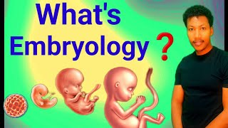 what is Embryology❓introduction to medical embryologydevelopmental anatomy [upl. by Allerus]