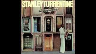 Stanley Turrentine  Everybody Come on Out HQ [upl. by Sivolc]