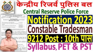 CRPF Constable Recruitment 2023 Notification ¦¦ CRPF Constable Tradesman Vacancy 2023 Online Form [upl. by Abijah]