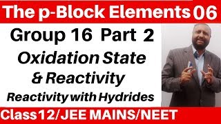 The pBlock Elements 06 Group 16 Elements 2  Oxidation State amp Reactivity  Reactivity of Hydride [upl. by Nohsal]