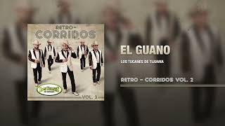 El Guano – Los Tucanes De Tijuana Audio Oficial [upl. by Sheepshanks956]