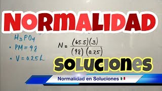 NORMALIDAD en Soluciones fácil y rápido [upl. by Traver965]