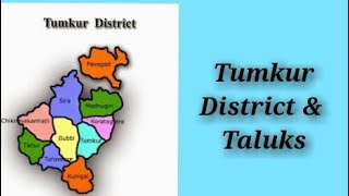 Tumkur District amp taluksKarnataka [upl. by Enimsaj]