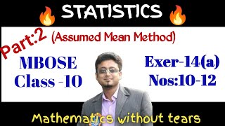 MBOSEClass10Statisticspart2 Assumed Mean Ex14a1012 [upl. by Euqinemod]